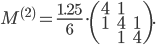  M^{(2)} = \frac{1.25}{6} \cdot \begin{pmatrix} 4&1 \\ 1&4&1 \\ &1&4 \end{pmatrix}. 